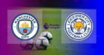 Hasil Manchester City vs Leicester City