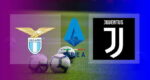 Live Streaming Lazio vs Juventus