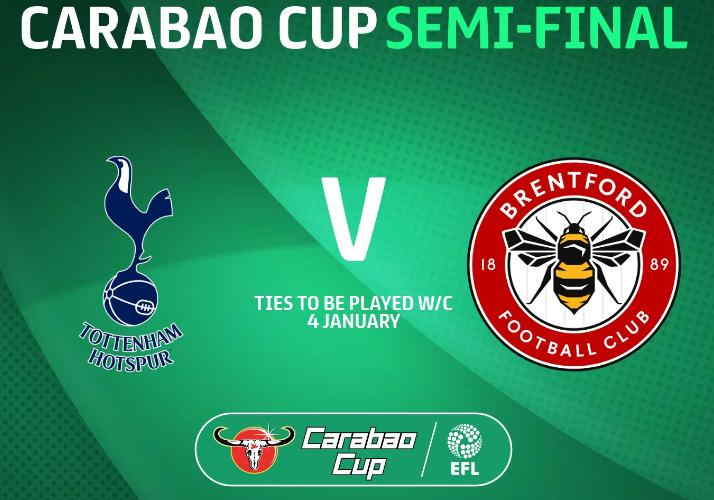 Hasil Drawing Carabao Cup 2020/21 Babak Semifinal Tottenham vs Brentford Semifinal Carabao Cup