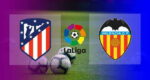 Hasil Atletico Madrid vs Valencia