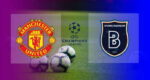 Hasil Manchester United vs Istanbul Basaksehir