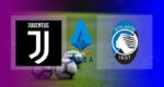 Live Streaming Juventus vs Atalanta