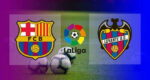 Live Streaming Barcelona vs Levante