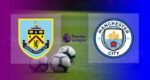 Hasil Burnley vs Manchester City
