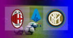 Live Streaming AC Milan vs Inter Milan