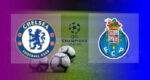 Hasil Chelsea vs FC Porto Leg 2 Quarter Final Liga Champions