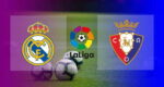 Hasil Real Madrid vs Osasuna
