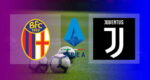 Live Streaming Bologna vs Juventus