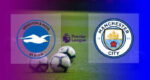 Hasil Brighton vs Manchester City Tadi Malam skor akhir 3-2