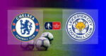 Hasil Chelsea vs Leicester City Final FA Cup 2020-2021