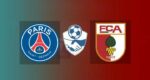 Hasil PSG vs Augsburg Skor Akhir 2-1 | Friendly Match 2021