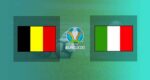 Hasil Belgia vs Italia di Perempat Final EURO 2020 Skor Akhir 1-2 | Italia Bertemu Spanyol di Semifinal