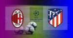 Hasil AC Milan vs Atletico Madrid Skor Akhir 1-1 | Matchday 2 Fase Grup UCL 2021-2022