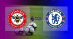 Hasil Brentford vs Chelsea