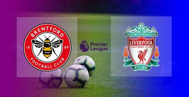 Live Streaming Brentford vs Liverpool