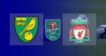 Live Streaming Norwich City vs Liverpool