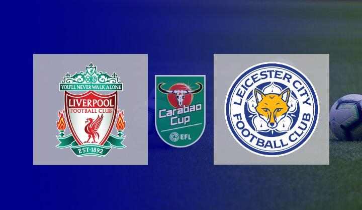 Hasil Liverpool vs Leicester Skor Akhir (5) 3-3 (4) | Carabao Cup Perempat Final 2021-2022