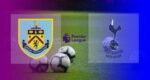 Hasil Burnley vs Tottenham