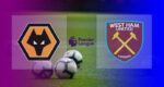 Hasil Wolves vs West Ham