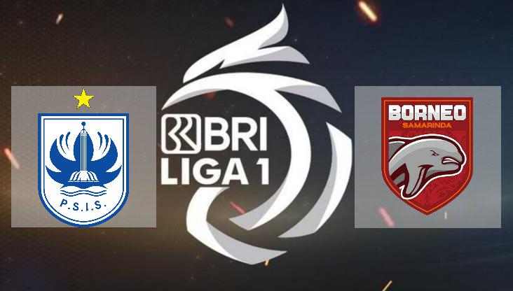 Link Live Streaming PSIS Semarang vs Borneo FC | Pekan 11 BRI Liga 1 2021-2022