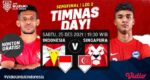 Jadwal & Link Nonton Semifinal Leg 2 AFF Suzuki Cup 2020 Indonesia vs Singapura