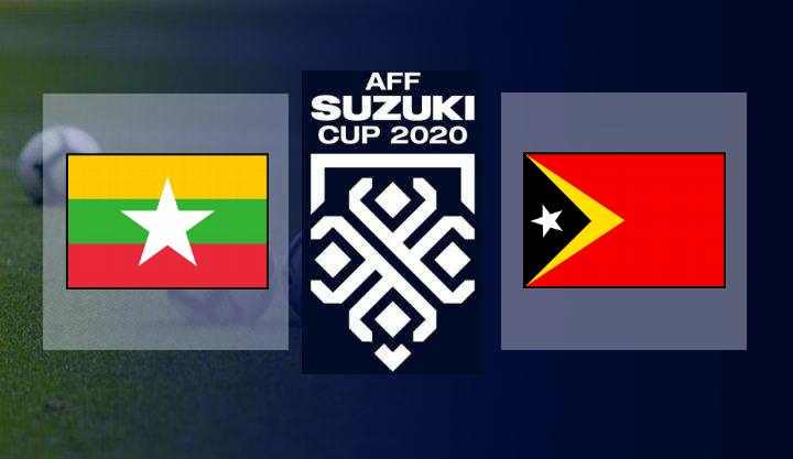 Live Streaming Myanmar vs Timor Leste Free | AFF Suzuki Cup 2020 Grup A