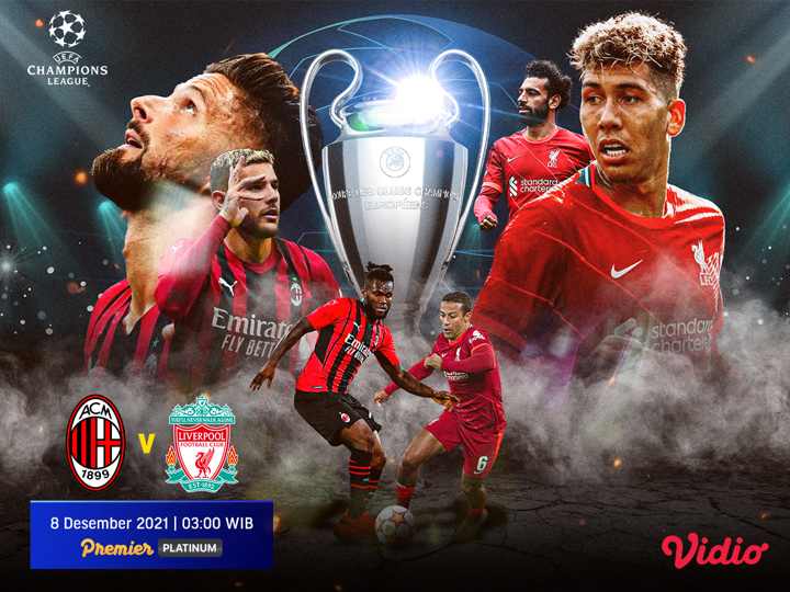 Streaming Groupstage UCL Big Match! AC Milan VS Liverpool