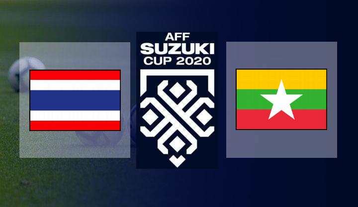 Live Streaming Thailand vs Myanmar Free | AFF Suzuki Cup 2020
