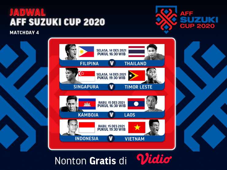 Jadwal dan Link Live Streaming AFF Suzuki Cup 2020 Matchday 4 di Vidio, Gratis!