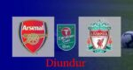 Laga Arsenal vs Liverpool Leg 1 Semifinal EFL Cup di Undur