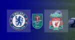 Hasil Chelsea vs Liverpool