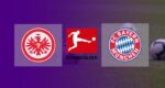 Hasil Eintracht Frankfurt vs Bayern Munchen
