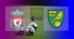Hasil Liverpool vs Norwich City