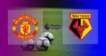 Hasil Manchester United vs Watford
