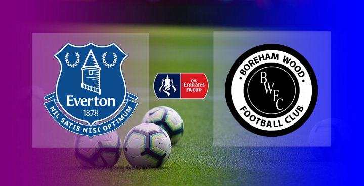 Live Streaming Everton vs Boreham Wood