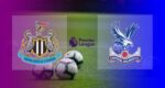 Hasil Newcastle vs Crystal Palace