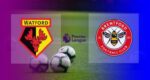 Hasil Watford vs Brentford
