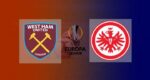 Hasil West Ham United vs Eintracht Frankfurt