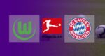Hasil VfL Wolfsburg vs Bayern Munchen