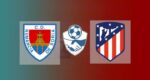 Hasil Numancia vs Atletico Madrid