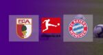 Hasil FC Augsburg vs Bayern Munchen