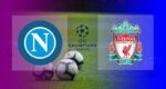 Hasil Napoli vs Liverpool