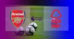 Hasil Arsenal vs Nottingham Forest