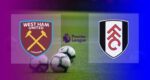 Hasil West Ham United vs Fulham