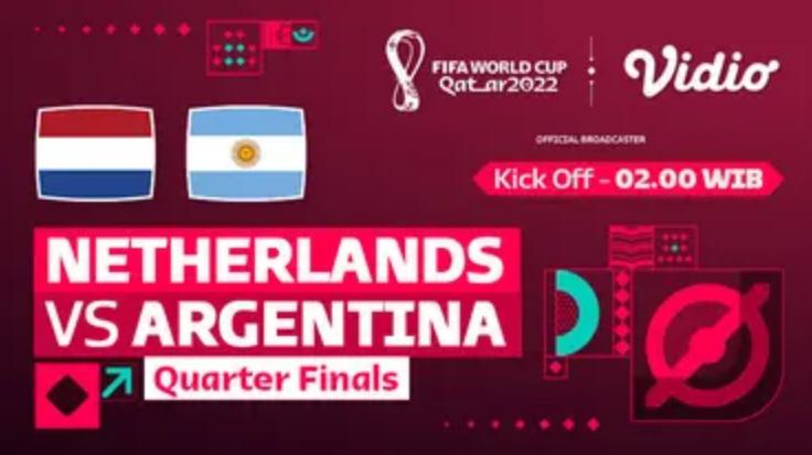 Live Streaming Piala Dunia 2022 Perempat Final Belanda Vs Argentina