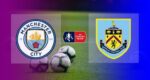 Hasil Manchester City vs Burnley